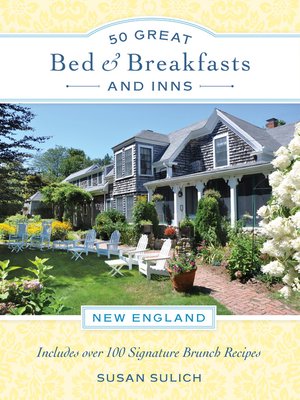 cover image of 50 Great Bed & Breakfasts and Inns